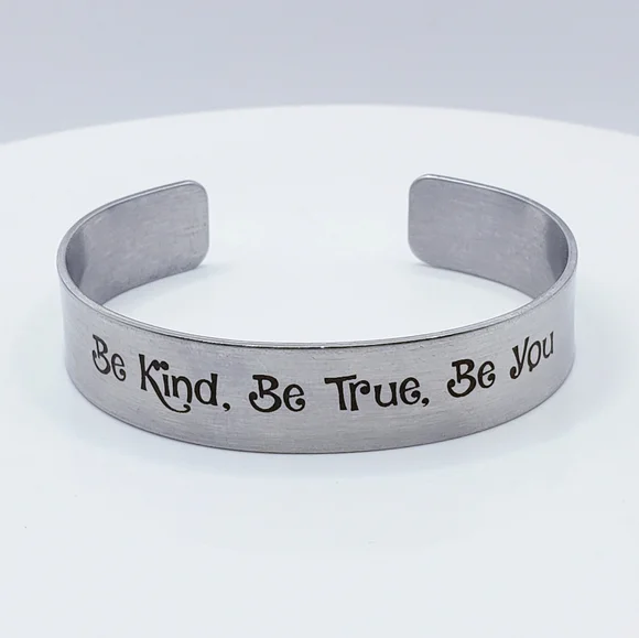 Inspirational Quote Silver Cuff Bracelet "Be Kind, Be True, Be You" - Picture 5 of 6
